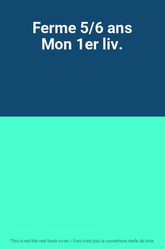 Ferme ans mon - ferme,